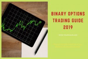 Binary Options Trading Guide 2019