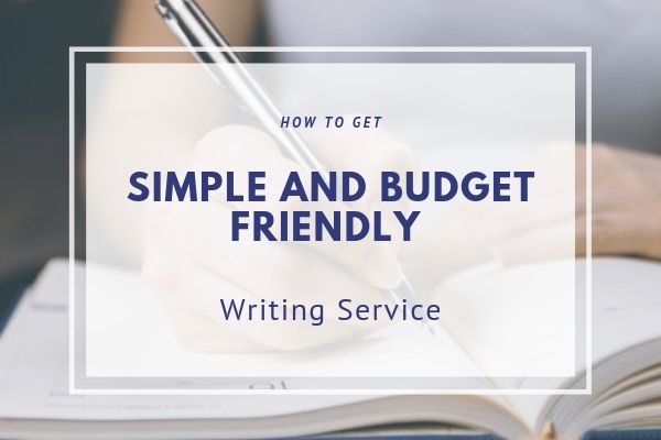 Simple, Professional & Budget-Friendly writing service