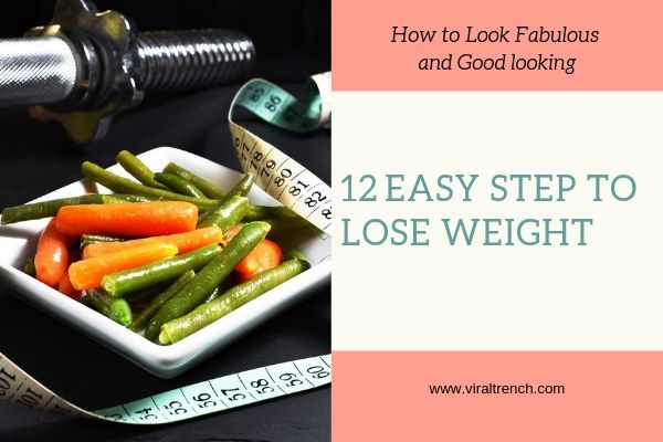 Steps to Lose Weight fast