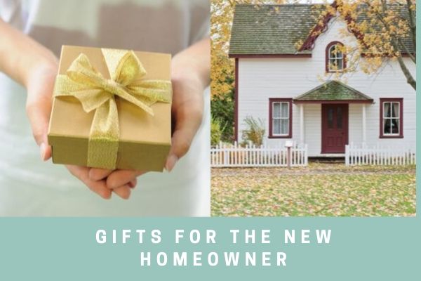 Gifts for new Homeowner