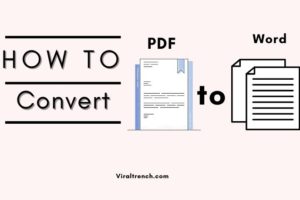 How To Convert PDF to Word
