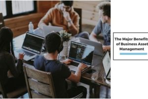Benefits of Business Asset Management (1)-min