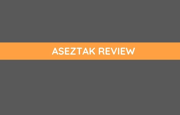 Aseztak review